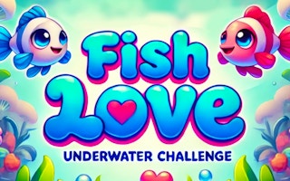 Image Fish Love - Underwater Challenge
